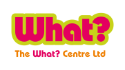 The What? Centre