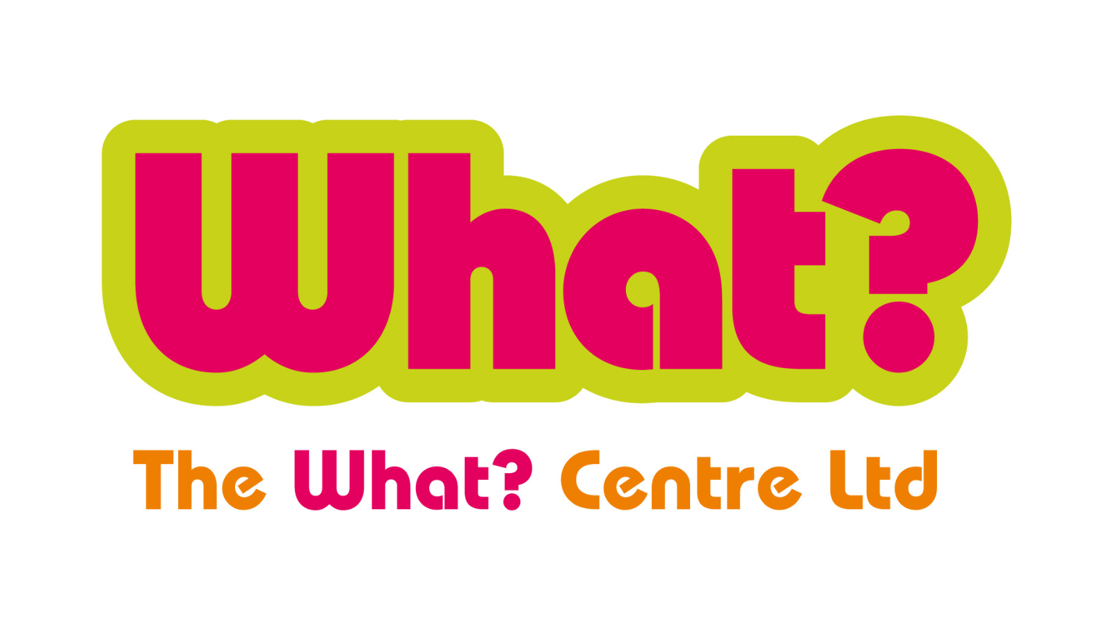 The What? Centre Ltd 